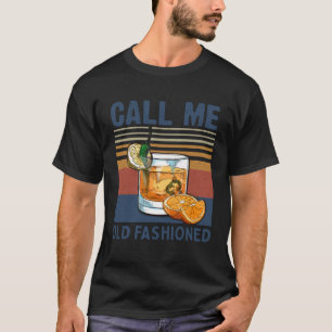 Retro Noem me Ouderwetse Whiskey T-shirt