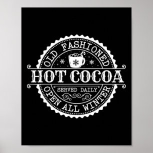 Retro Noordpool Old Fashioned Hot Cocoa Coffee Me Poster