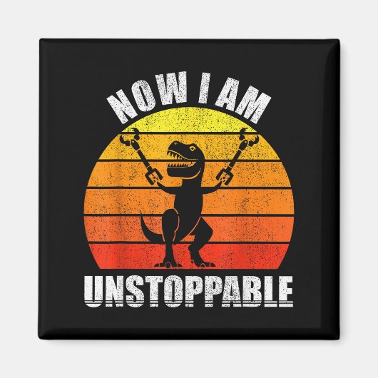 Retro Now I Am Unstoppable Shirt Funny T-rex Vinta Magneet (Voorkant)