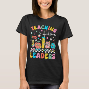 Retro onderwijs toekomstige leiders Groovy leraar  T-shirt