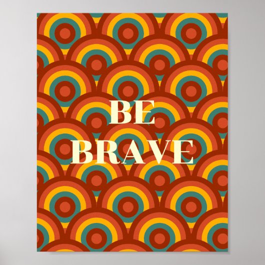 Retro ontwerp, Wees dapper Poster (Voorkant)