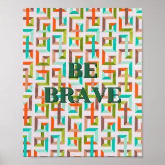 Retro ontwerp, Wees dapper Poster