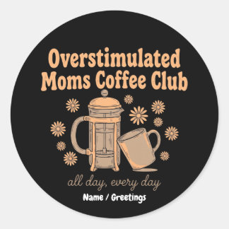 Retro Overstuurde Moeders Coffee Club Grafische Ku Ronde Sticker