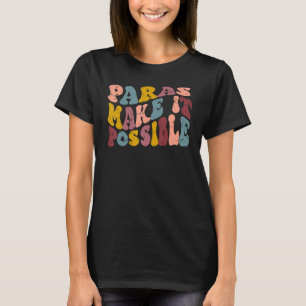 Retro Paraprofessional leraar assistent paras make T-shirt