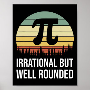 Retro Pi Dag irrationeel maar goed geronde grappig Poster