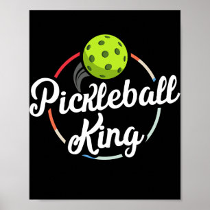 Retro Pickleball King  Pickle Ball Player Poster