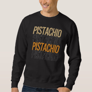 Retro Pistachio Day Funny Nut Nuts Pistach Trui