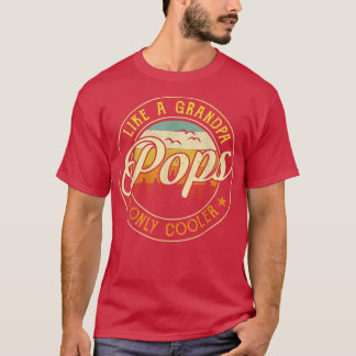 Retro Pop Like A Grandpa Only Cooler Retro Father' T-shirt