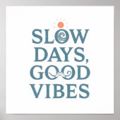 Retro Positive and Relaxing Saying Poster (Voorkant)