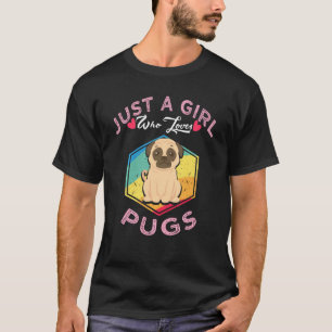 Retro Pug Dog is gewoon een meisje dat van pugs ho T-shirt