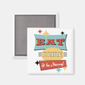 Rétro Réfrigérateur Magnet "Manger Boire & Soyez J (Recto/Verso)