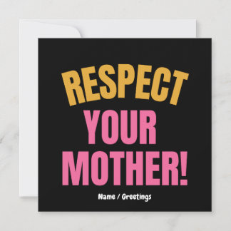 Retro Respecteer Je Moeder Grafisch Grappig Moeder Kaart