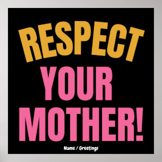 Retro Respecteer Je Moeder Grafisch Grappig Moeder Poster