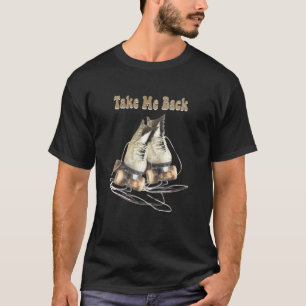Retro Roller Skateboarder Neem me terug T-shirt