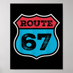 Retro Route 67 Zes Zeven Meme 67ste Verjaardag 80s Poster