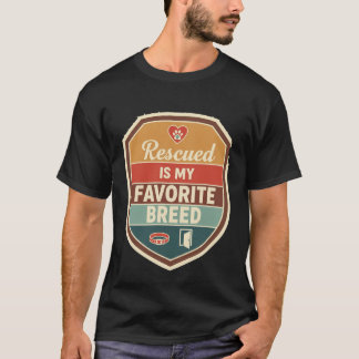 Retro Schild Gered Is Mijn Favoriete Ras Hond Adop T-shirt