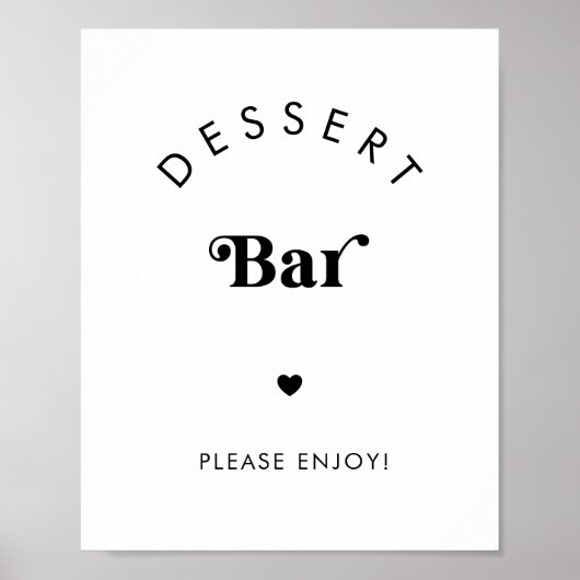 Retro Script Dessert Bar Zwart Wit Trouwteken Poster (Voorkant)