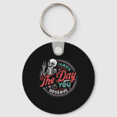 Retro Skeleton Have The Day You Deserve Peace Sign Sleutelhanger (Voorkant)