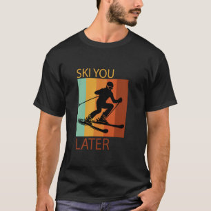 Retro skimoтив met grappige ski-zegging voor skiër t-shirt