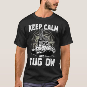 Retro Sleepboot Kapitein Sleepboot Blijf Kalmeren T-shirt