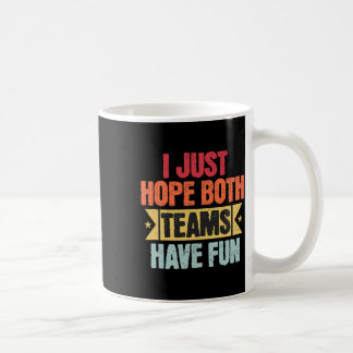Retro  Sport Ik hoop dat beide teams plezier hebbe Koffiemok