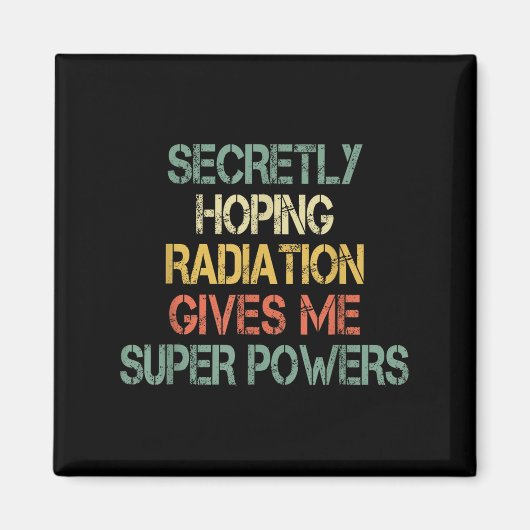 Retro stiekem hopen dat straling me superkracht ge magneet (Voorkant)