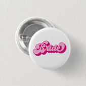 Retro stijl heet roze bruid vrijgezellenfeest ronde button 3,2 cm (Voorkant /achterkant)