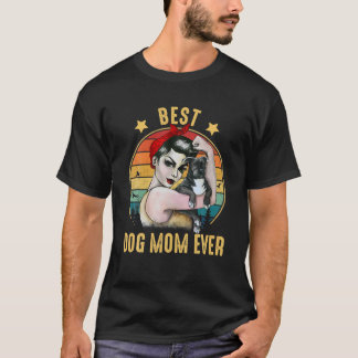 Retro Strong Woman Best Dog Mam Ever T-shirt