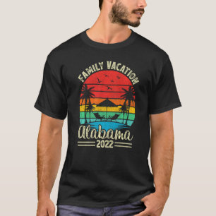Retro  Style Family Vacation 2022 Alabama B T-shirt