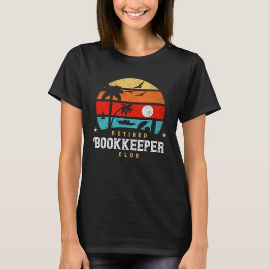 Retro Style  Retirement Gag Idea   Retired Bookkee T-shirt (Voorkant)