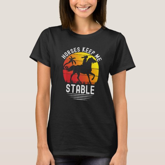 Retro Sunset Horses Keep Me Stable Horses T-shirt (Voorkant)