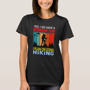 Retro Sunset Slogan Retirement Plan I Plan on Goin T-shirt