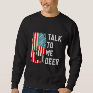 Retro Talk To Me Deer Usa America Flag Proud Vinta Trui