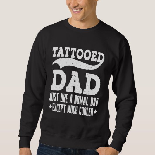 Retro tatoeëerde papa net als een normale vader be trui (Voorkant)