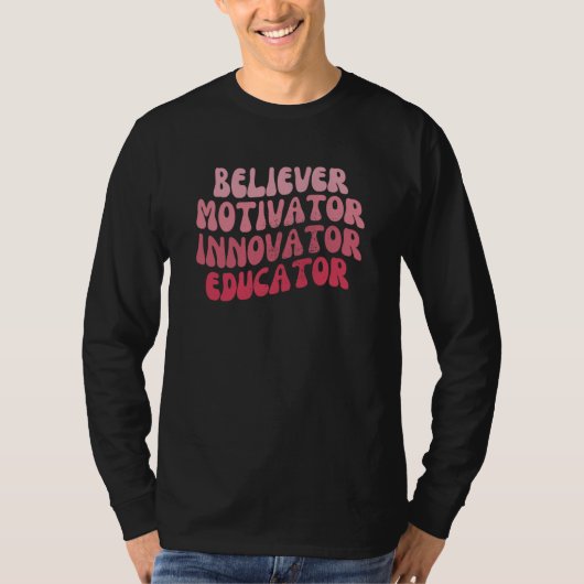 Retro Teacher Believer Motivator Innovator Educato T-shirt (Voorkant)
