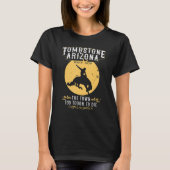Retro Tombstone Arizona Wild West  Horse Su T-shirt (Voorkant)