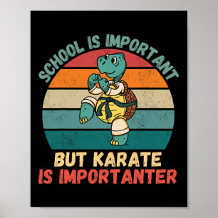 Retro Turtle School is belangrijk Karate is belang Poster