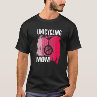Retro Unicyclist Unicycle Monocycle For Women Mom T-shirt
