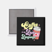 Retro Valentines Day Coffee Is My Love Language He Magneet (Voorkant / Achterkant)