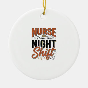 Retro Verpleegster Nachtploeg Shirt Ontwerp_1 Keramisch Ornament