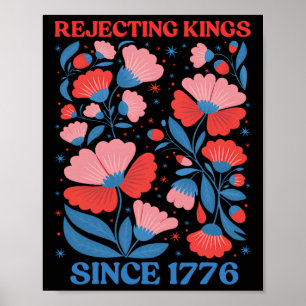 Retro Verwerpende Koningen Sinds 1776 Boho Bloemig Poster