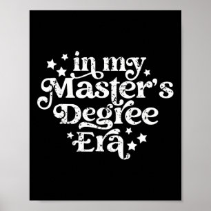 Retro Vintage in Mijn Masters Degree Era Afstudere Poster