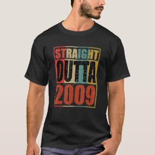 Retro Vintage Straight Outta 2009 13 jaar oud 13t T-shirt
