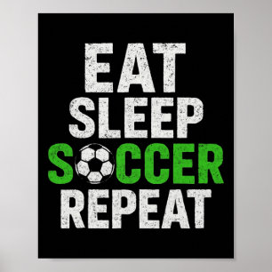 Retro Voetballer Zegt Eten Slapen Spel Herhalen Poster