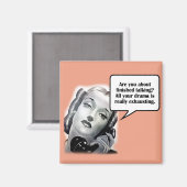 Retro Vrouw op Telefoon, Drama Magneet (Voorkant / Achterkant)