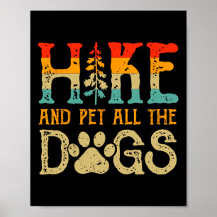 Retro Wandel en Aai Alle Honden Buitenliefhebber W Poster