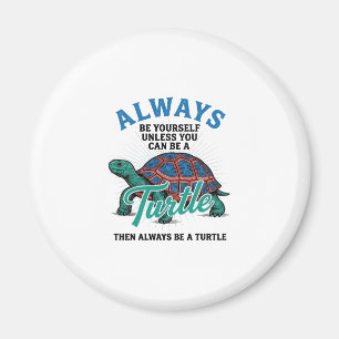 Retro Wees Jezelf Schildpad Shirt Ontwerp_1 Magneet