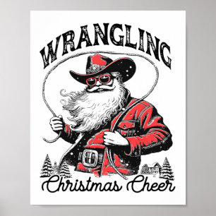 Retro Westerne Xmas Wrangling Christmas Cheer Sant Poster