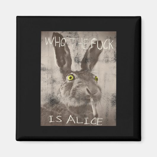 Retro Wie de FCK is Alice Funny Rabbit Magneet (Voorkant)