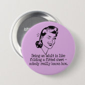 Retro Woman Funny Quote Button (Voorkant /achterkant)